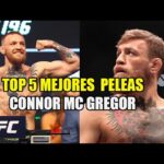 Las mejores peleas de Conor McGregor